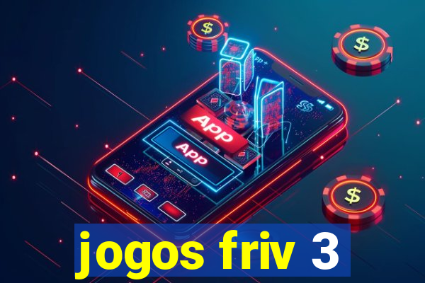 jogos friv 3